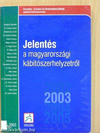 Jelentés a magyarországi kábítószerhelyzetről 2003
