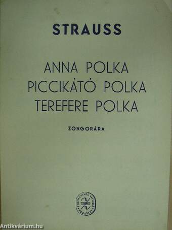 Anna polka/Piccikátó polka/Terefere polka