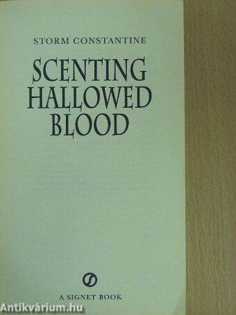 Scenting Hallowed Blood