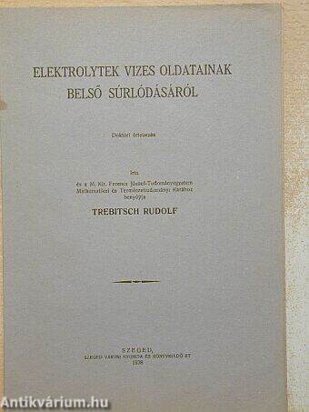 Elektrolytek vizes oldatainak belső súrlódásairól