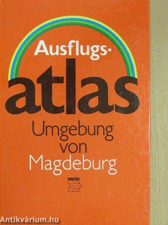 Ausflugsatlas Umgebung von Magdeburg