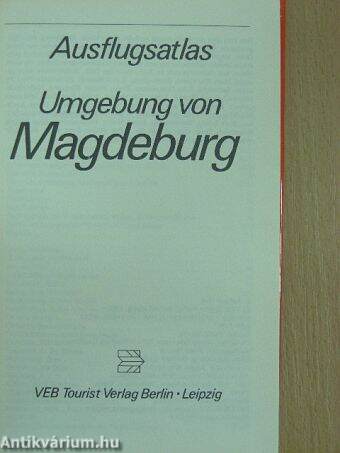 Ausflugsatlas Umgebung von Magdeburg