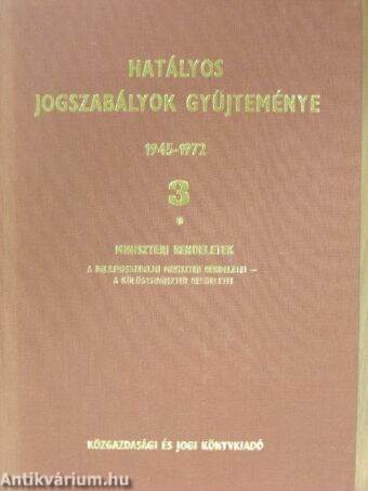 Hatályos jogszabályok gyűjteménye 1945-1972. 3/I-II. (töredék)