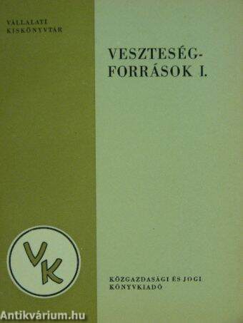 Veszteségforrások I.