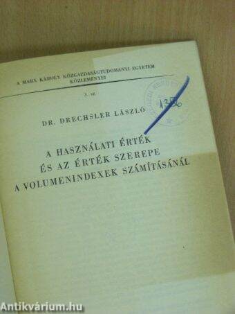 A használati érték és az érték szerepe a volumenindexek számításánál