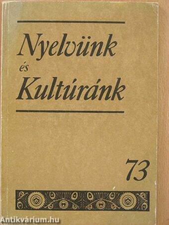 Nyelvünk és Kultúránk 1973.