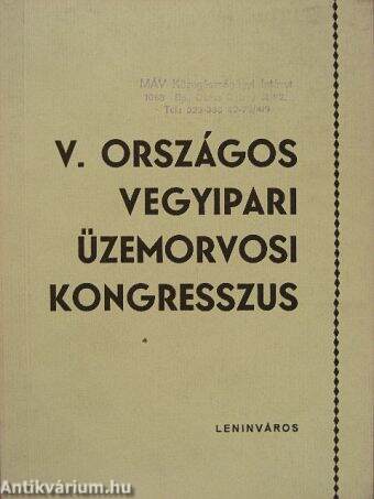 V. Országos Vegyipari Üzemorvosi Kongresszus