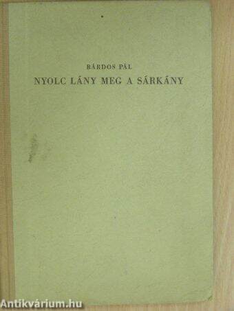 Nyolc lány meg a sárkány