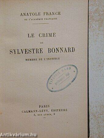 Le crime de Sylvestre Bonnard