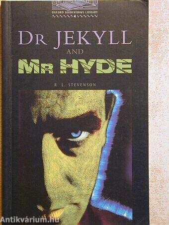 The Strange Case of Dr Jekyll and Mr Hyde