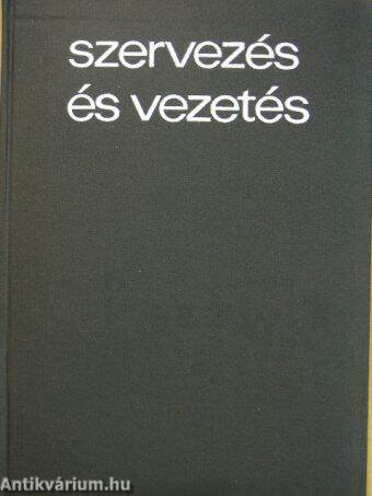 Szervezés és vezetés