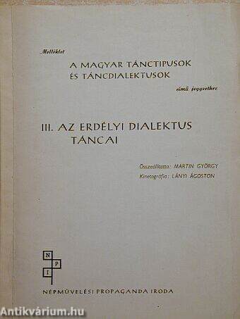 Melléklet a magyar tánctípusok és táncdialektusok című jegyzethez III.