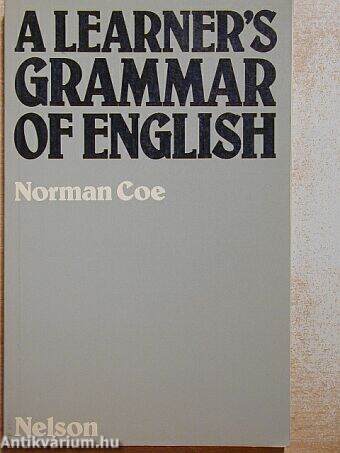 A learner's grammar of English