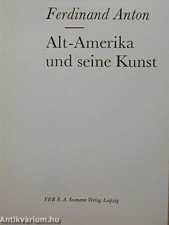 Alt-Amerika und seine Kunst