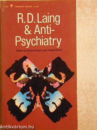 R. D. Laing & Anti-Psychiatry