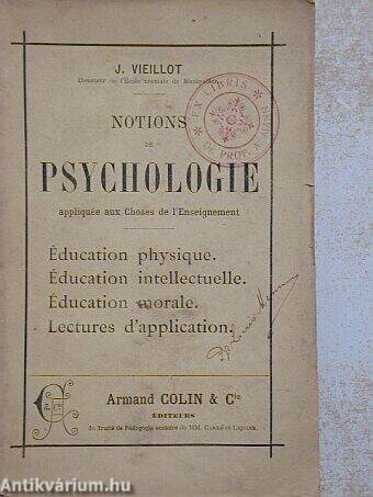 Notions de Psychologie aplliquée aux Choses de l'Enseignement