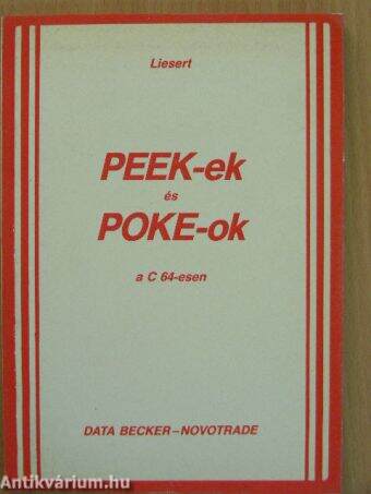 PEEK-ek és POKE-ok a C 64-esen