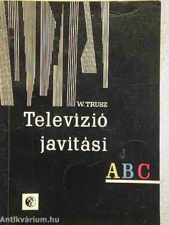 Televízió javítási ABC