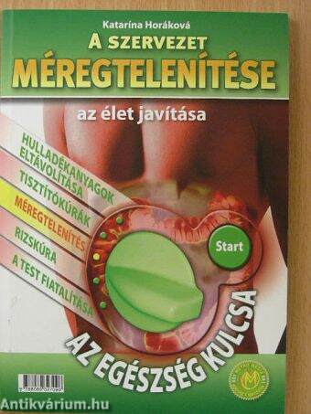 A szervezet méregtelenítése az élet javítása