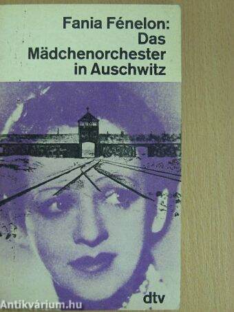 Das Mädchenorchester in Auschwitz