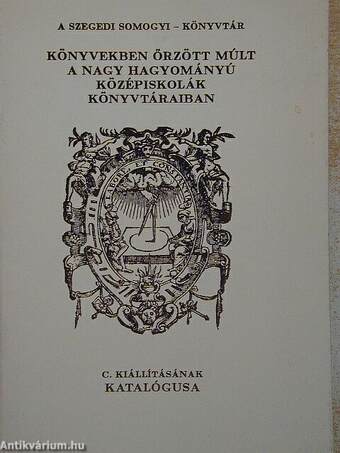 Könyvekben őrzött múlt a nagy hagyományú középiskolák könyvtáraiban