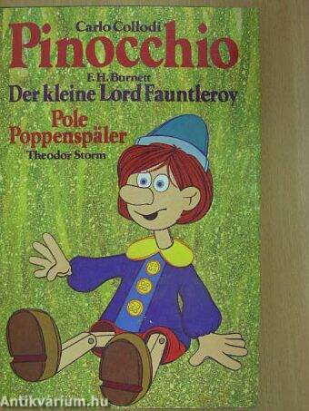 Pinocchio/Der kleine Lord Fauntleroy/Pole Poppenspäler