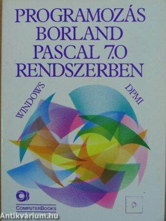 Programozás Borland Pascal 7.0 rendszerben - lemezzel