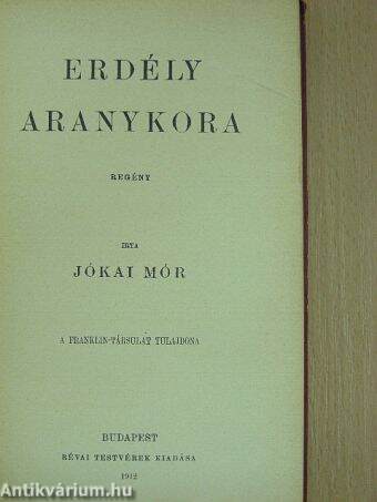 Erdély aranykora