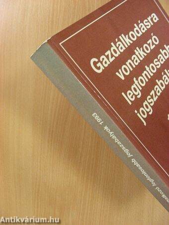 Gazdálkodásra vonatkozó legfontosabb jogszabályok 1993