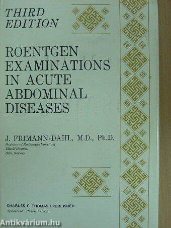 Roentgen Examinations In Acute Abdominal Diseases