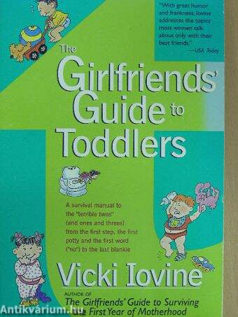 The Girlfriends' Guide to Toddlers