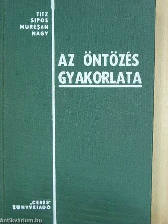 Az öntözés gyakorlata