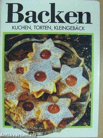 Backen Kuchen, Torten, Kleingebäck