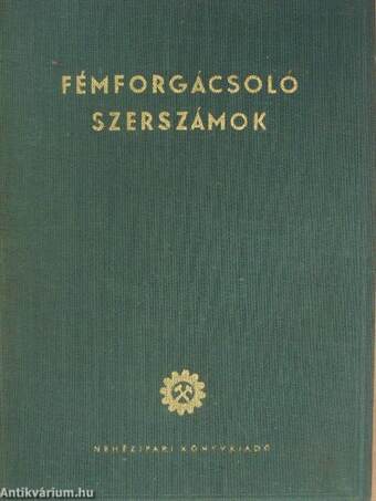 Fémforgácsoló szerszámok