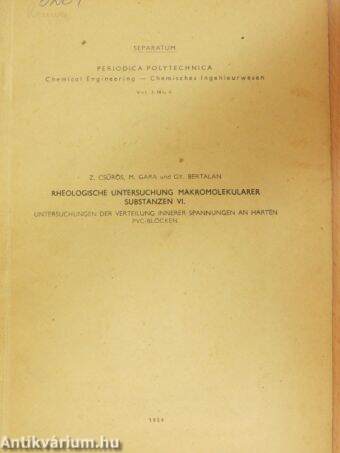 Rheologische Untersuchung Makromolekularer Substanzen VI. Vol. 3. No. 4.