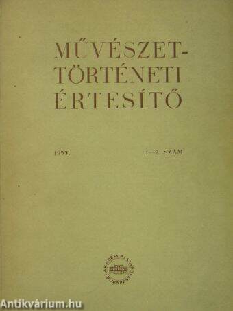 Művészettörténeti értesítő 1953/1-2.