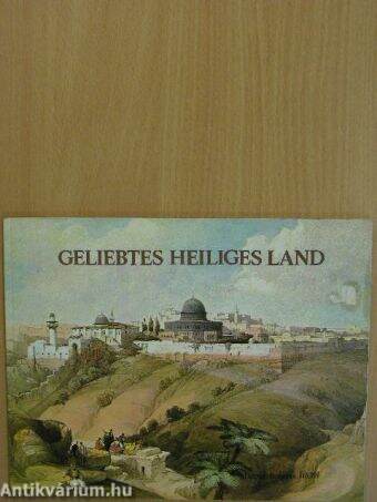 Geliebtes Heiliges Land