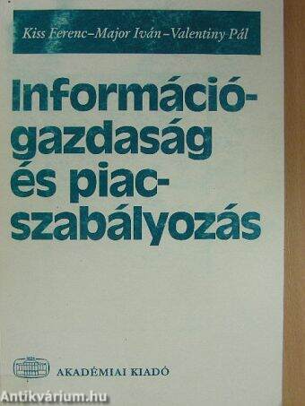 Információgazdaság és piacszabályozás