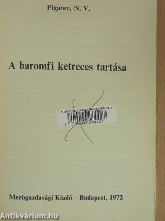 A baromfi ketreces tartása