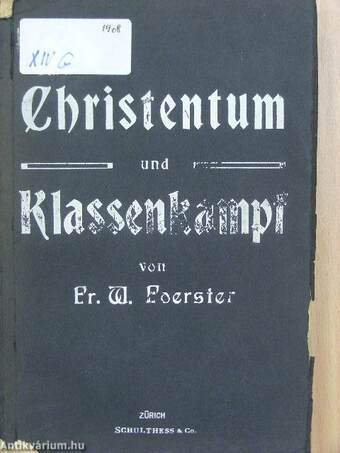 Christentum und Klassenkampf (gótbetűs)