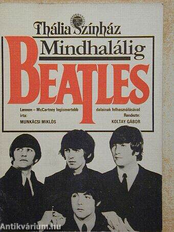 Thália Színház: Mindhalálig Beatles