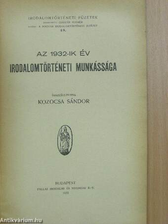 Az 1932-ik év irodalomtörténeti munkássága