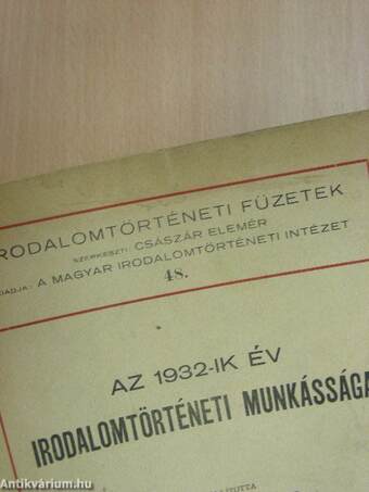 Az 1932-ik év irodalomtörténeti munkássága