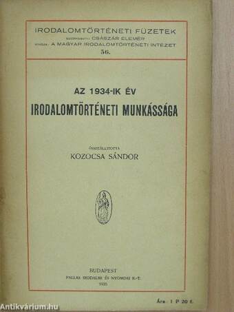 Az 1934-ik év irodalomtörténeti munkássága