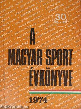 A Magyar Sport Évkönyve 1974