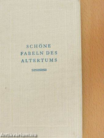 Schöne Fabeln des Altertums