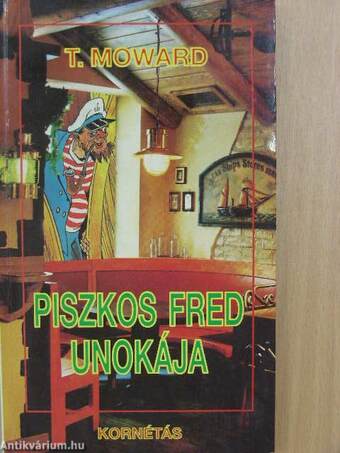 Piszkos Fred unokája