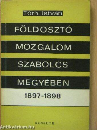 Földosztó mozgalom Szabolcs megyében