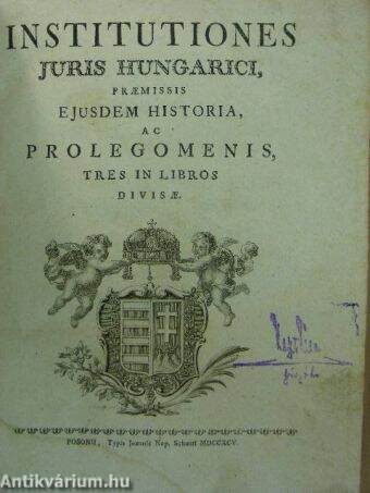 Institutiones juris hungarici I-III.