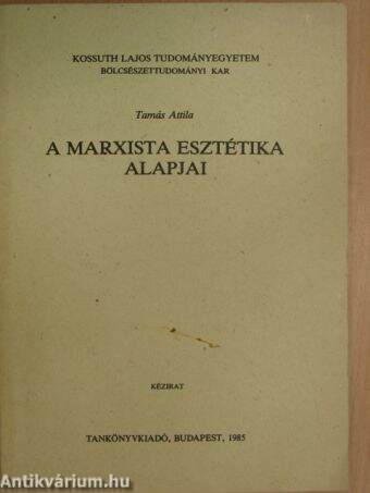 A marxista esztétika alapjai